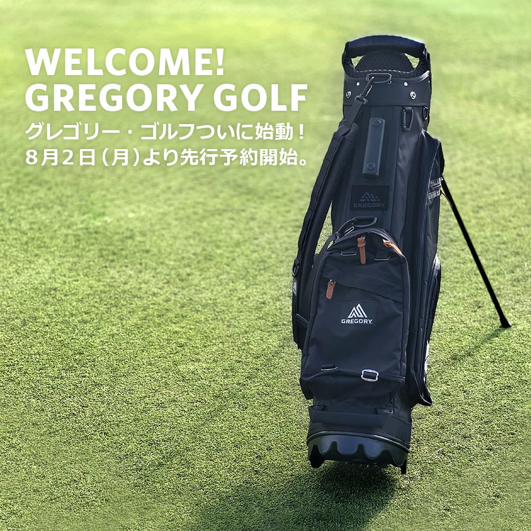 ついに始動開始！『WELCOME! GREGORY GOLF』｜ニュース｜グレゴリー(GREGORY)公式通販